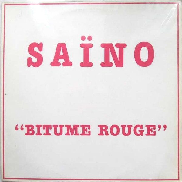 SAÏNO - Bitume Rouge cover 