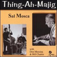 SAL MOSCA - Thing-Ah-Majig cover 