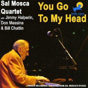 SAL MOSCA - You Go to My Head cover 