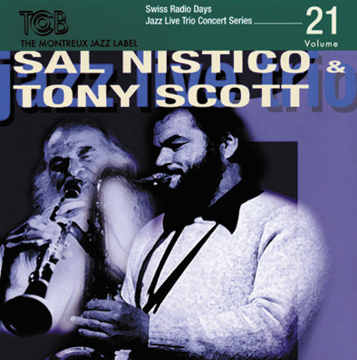 SAL NISTICO - Swiss Radio Days: Jazz Live Trio Concert Series Volume 21 cover 
