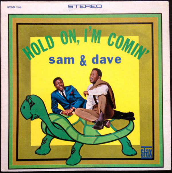 SAM & DAVE - Hold On, I'm Comin' cover 