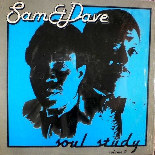 SAM & DAVE - Soul Study Volume 2 (aka Soul Sister Brown Sugar) cover 