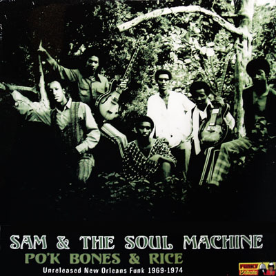 SAM AND THE SOUL MACHINE - Po'k Bones & Rice cover 