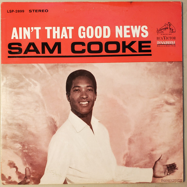 SAM COOKE - Ain't That Good News cover 