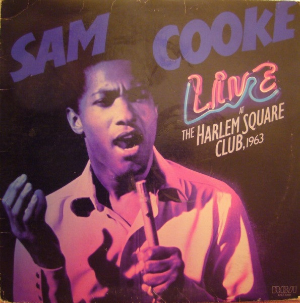 SAM COOKE - Live At The Harlem Square Club, 1963 cover 