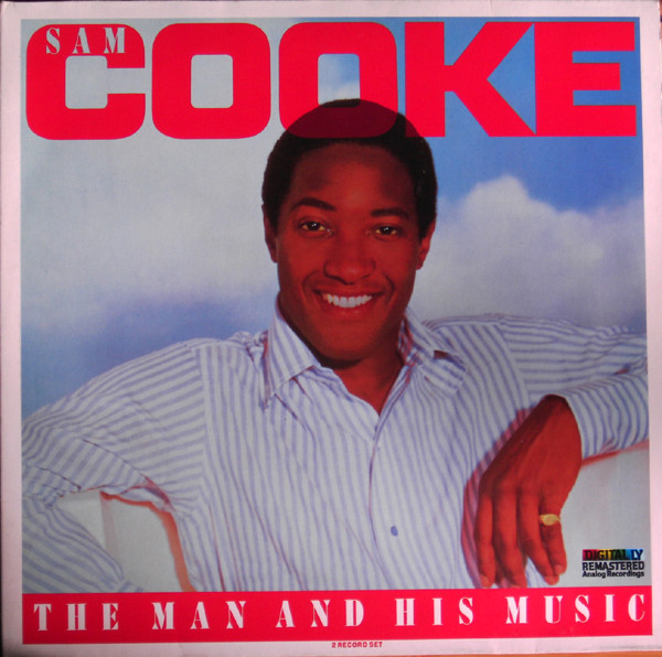 SAM COOKE - The Man And His Music cover 