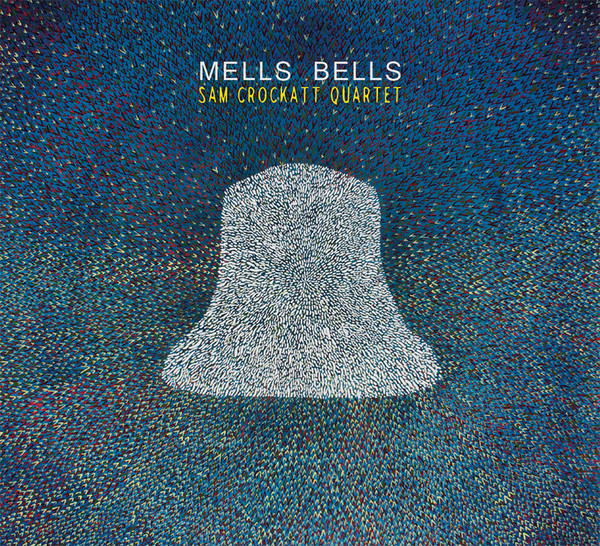 SAM CROCKATT - ​Mells Bells cover 
