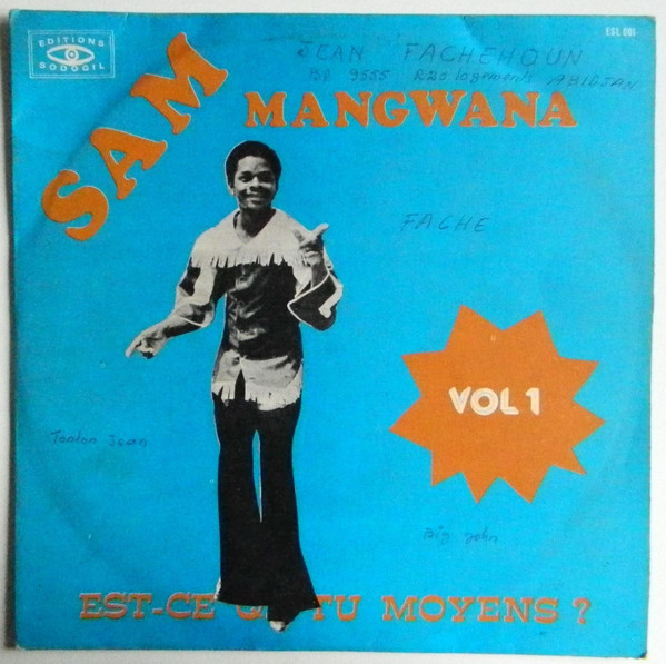 SAM MANGWANA - Est-Ce Que Tu Moyens? Vol 1 cover 