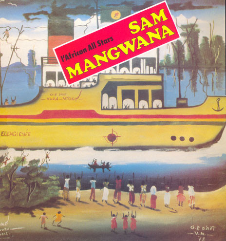 SAM MANGWANA - Sam Mangwana Et L'African All Stars (Celluloid) cover 