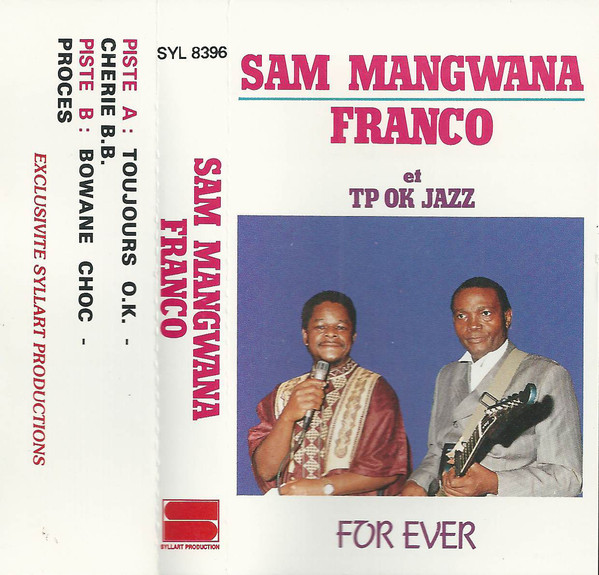 SAM MANGWANA - Sam Mangwana, Franco Et TP OK Jazz : For Ever cover 