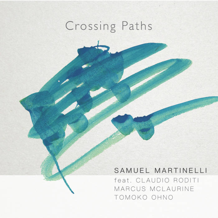 SAM MARTINELLI - Crossing Paths cover 