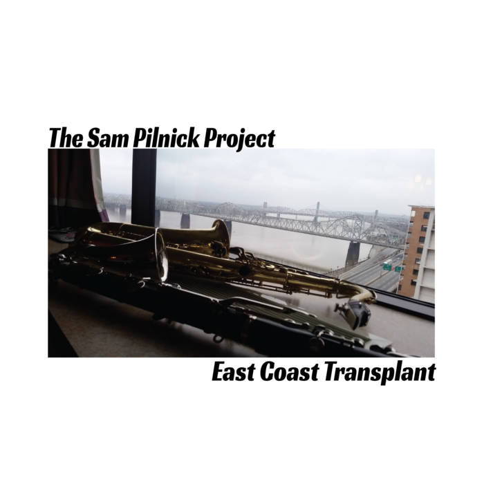 SAM PILNICK - East Coast Transplant cover 