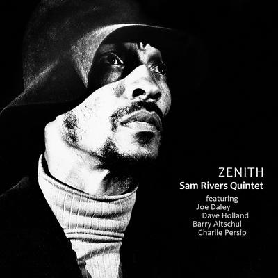 SAM RIVERS - Zenith cover 