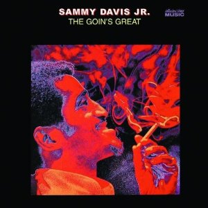 SAMMY DAVIS JR - The Goin's Great cover 