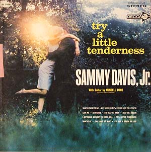SAMMY DAVIS JR - Try a Little Tenderness cover 