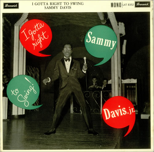 SAMMY DAVIS JR - I Gotta Right to Swing cover 