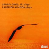 SAMMY DAVIS JR - Sammy Davis Jr. Sings and Laurindo Almeida Plays cover 