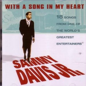 SAMMY DAVIS JR - With a Song in My Heart cover 