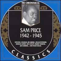 SAMMY PRICE - The Chronological Classics: Sam Price 1942-1945 cover 