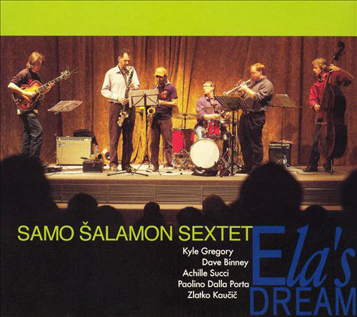 SAMO ŠALAMON - Samo Šalamon Sextet ‎: Ela's Dream cover 