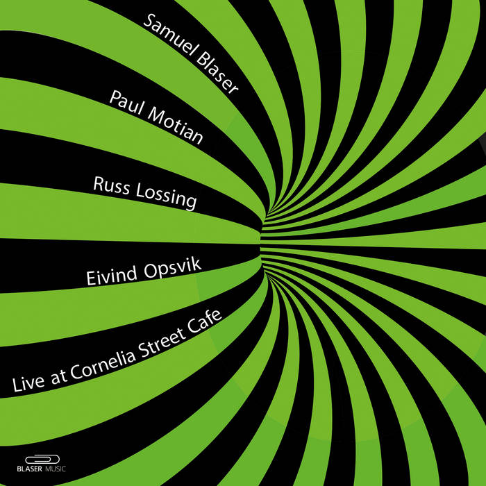 SAMUEL BLASER - Samuel Blaser, Paul Motian, Russ Lossing, Eivind Opsvik : Live At Cornelia Street Café cover 