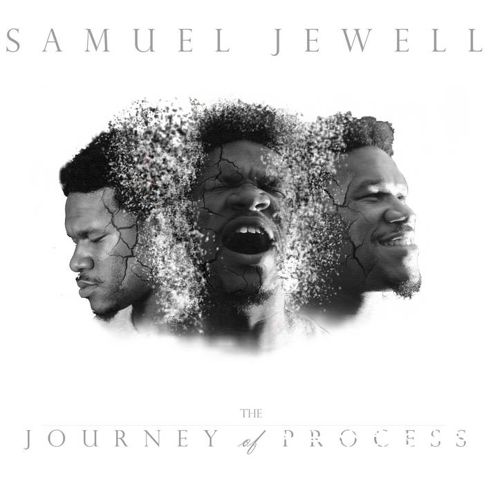 SAMUEL JEWELL - The Journey Of Process cover 