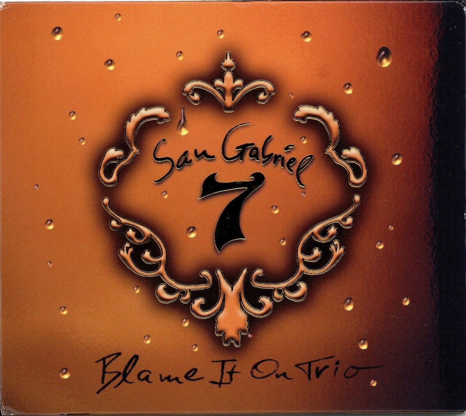 SAN GABRIEL 7 - Blame It On Trio cover 