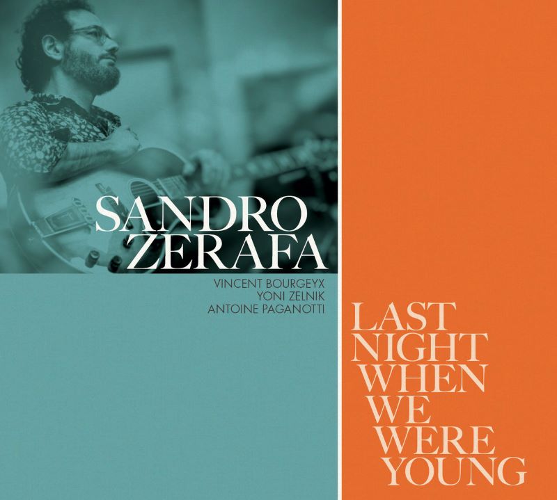 SANDRO ZERAFA - Last Night When We Were Young cover 
