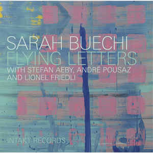 SARAH BUECHI - Flying Letters cover 