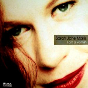 SARAH JANE MORRIS - I Am A Woman cover 