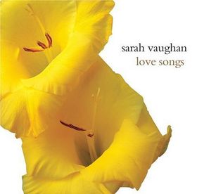 SARAH VAUGHAN - Love Songs cover 
