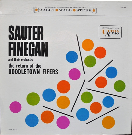 SAUTER-FINEGAN ORCHESTRA - The Return Of The Doodletown Fifers cover 
