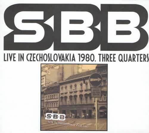 SBB - Live In Czechoslovakia 1980. Three Quarters cover 