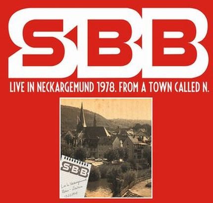 SBB - Live In Neckargemund 1978. From A Town Called N. cover 