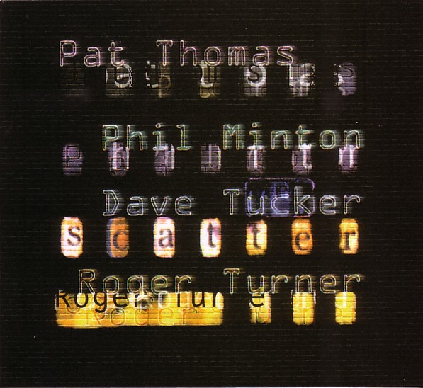 SCATTER (PAT THOMAS - PHIL MINTON - DAVE TUCKER - ROGER TURNER) - Scatter cover 