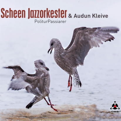 SCHEEN JAZZORKESTER - PoliturPassiarer: music by Audun Kleive cover 