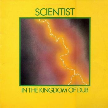 SCIENTIST - In The Kingdom Of Dub cover 