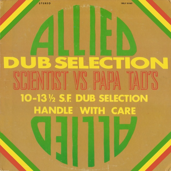 SCIENTIST - Scientist & Papa Tad's : Allied Dub Selection cover 