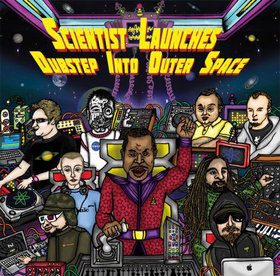 SCIENTIST - Scientist Launches Dubstep Into Outer Space cover 