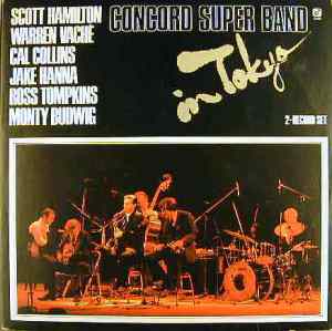 SCOTT HAMILTON - Concord Super Band ‎: In Tokyo cover 