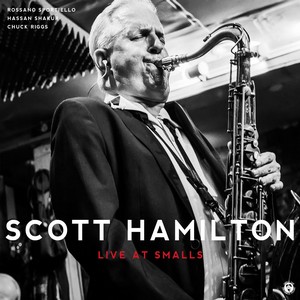 SCOTT HAMILTON - Live At Smalls cover 