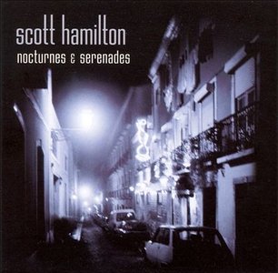 SCOTT HAMILTON - Nocturnes & Serenades cover 