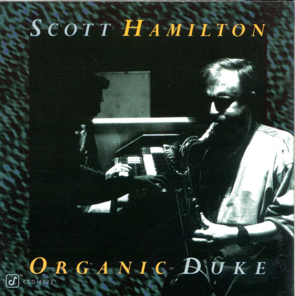 SCOTT HAMILTON - Organic Duke cover 