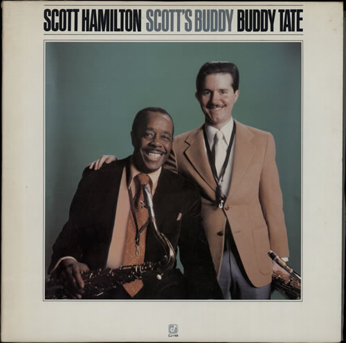 SCOTT HAMILTON - Scott Hamilton And Buddy Tate ‎: Scott's Buddy cover 