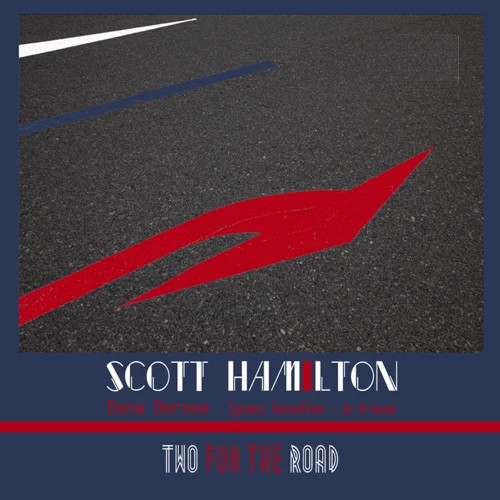 SCOTT HAMILTON - Two For The Road cover 