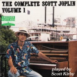 SCOTT KIRBY - The Complete Scott Joplin Vol. 1 cover 