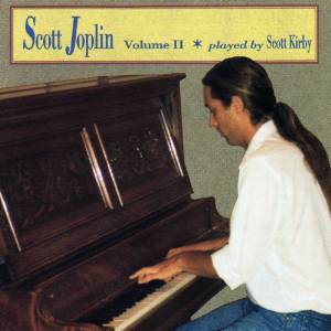 SCOTT KIRBY - Complete Scott Joplin Vol. 2 cover 