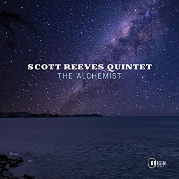 SCOTT REEVES - Scott Reeves Quintet : The Alchemist cover 