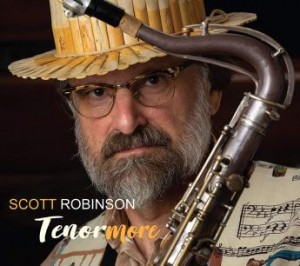 SCOTT ROBINSON - Tenormore cover 