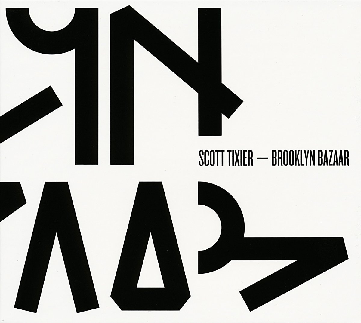 SCOTT TIXIER - Brooklyn Bazaar cover 